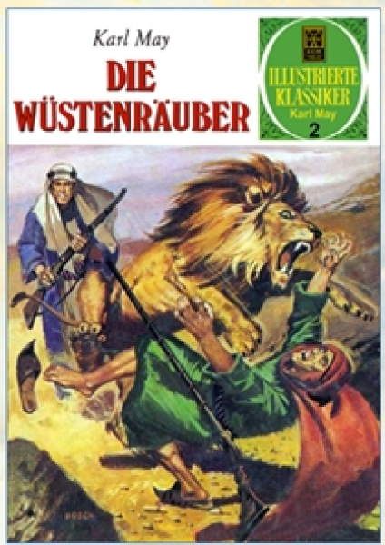 Illustrierte Klassiker Edition Karl May 2 - Die Wüstenräuber